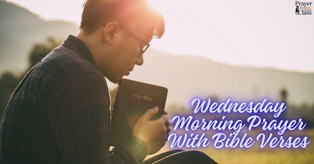 15 Effective Wednesday Morning Prayer With Bible Verses