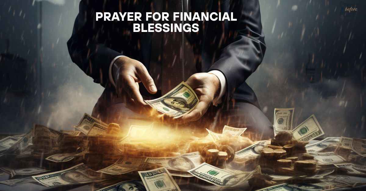 18 Powerful Prayer For Financial Blessings