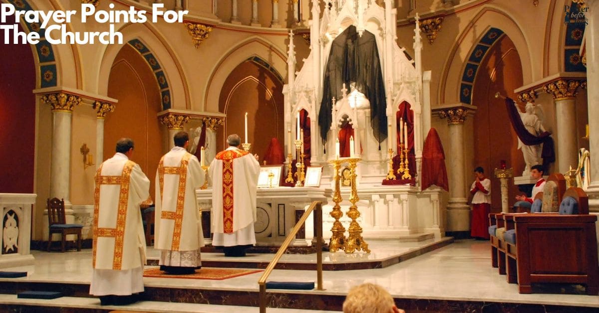 20 Powerful Prayer Points For The Church