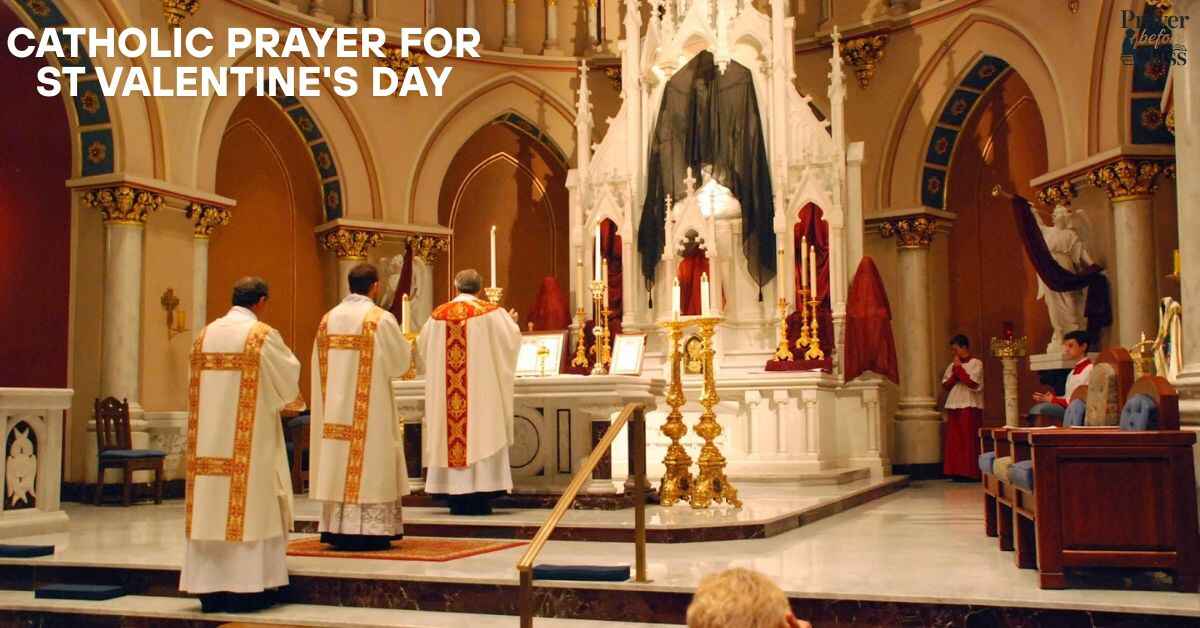 22 Effective Catholic Prayer For St Valentine's Day
