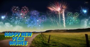 25 Amazing Happy New Year Wishes