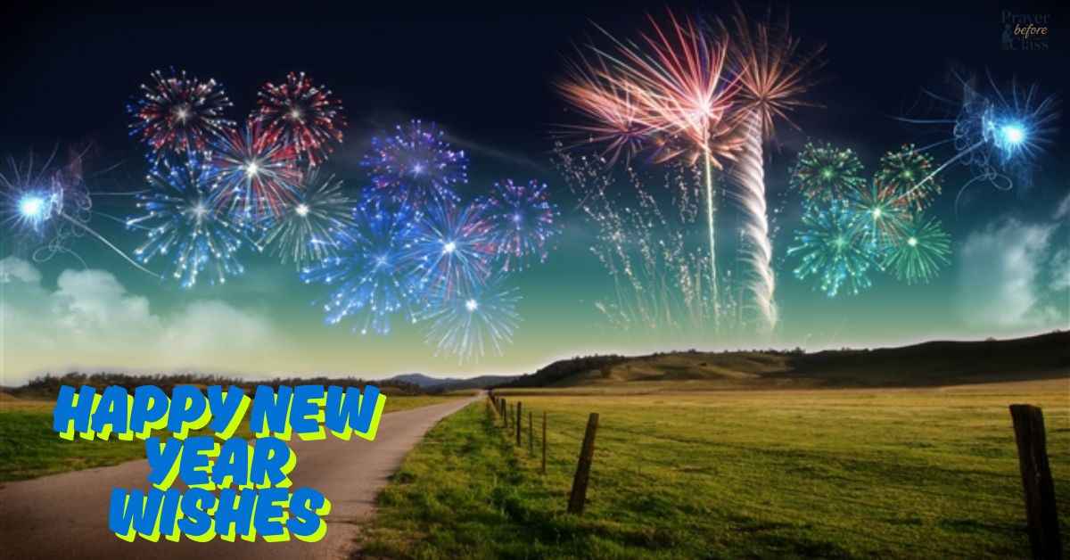 25 Amazing Happy New Year Wishes