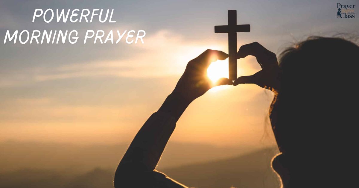 25 Short Powerful Morning Prayer