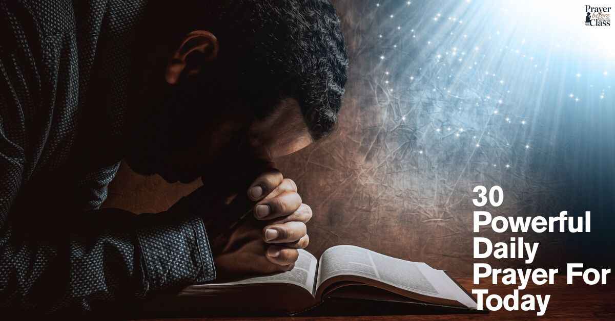 30 Powerful Daily Prayer For Today