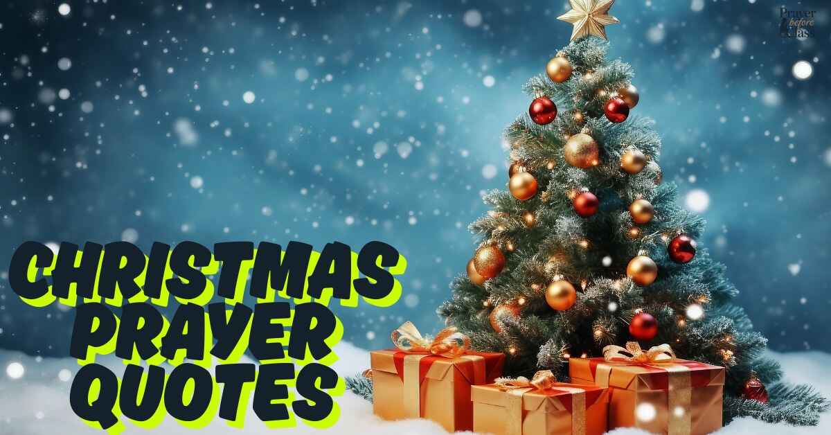 35 Powerful Christmas Prayer Quotes