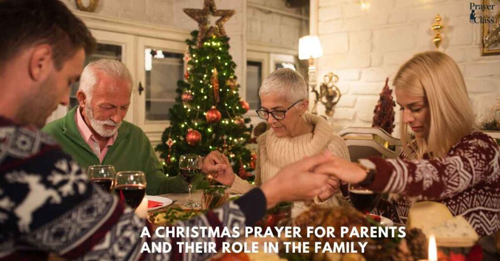 A Christmas Prayer for Parents and Their Role in the Family