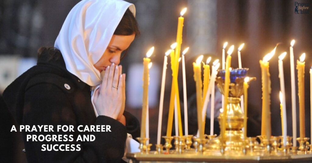 A Prayer for Career Progress and Success