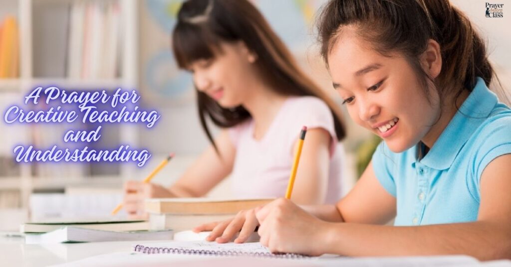 A Prayer for Creative Teaching and Understanding