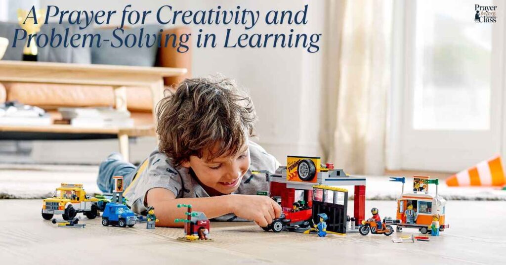 A Prayer for Creativity and Problem-Solving in Learning