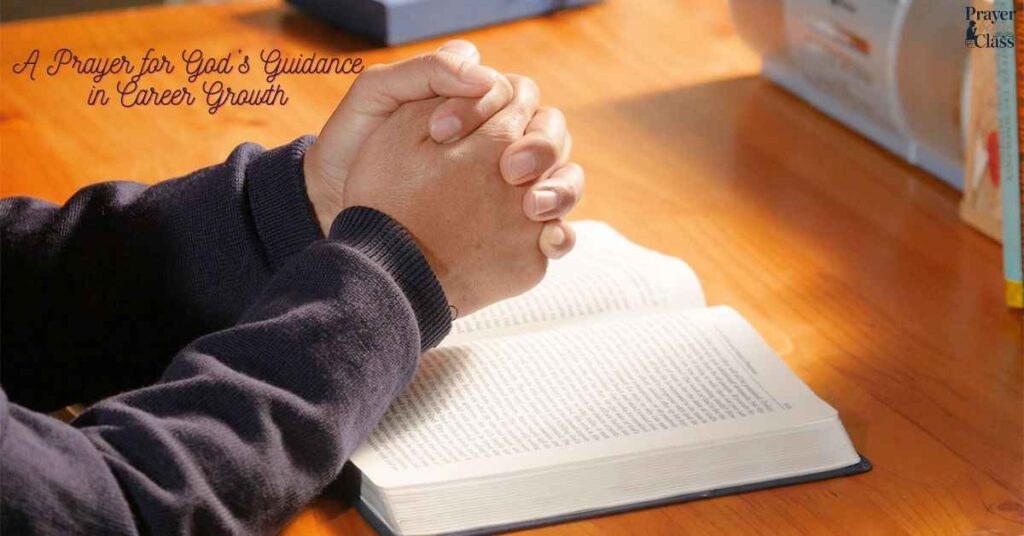 A Prayer for God’s Guidance in Career Growth
