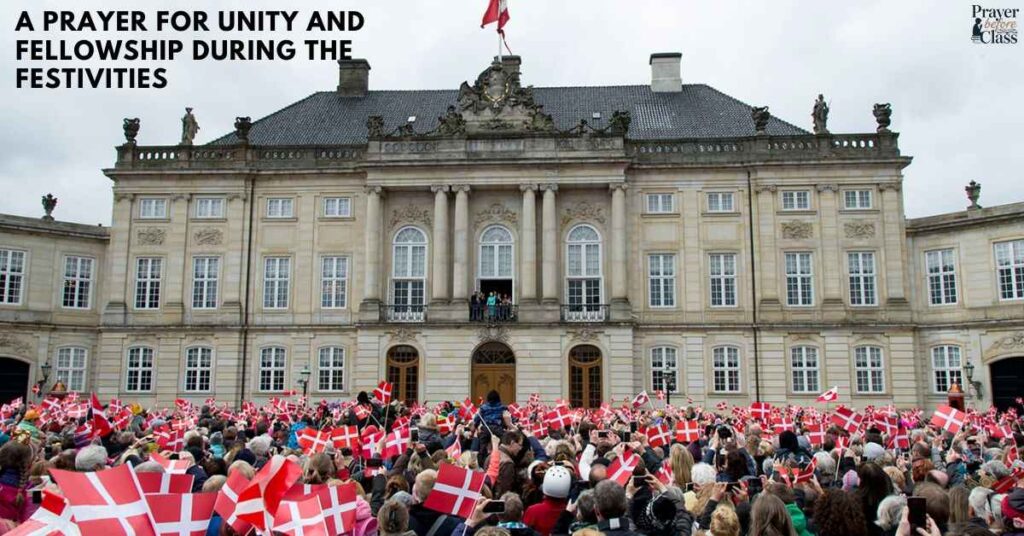 A Prayer for Unity and Fellowship During the Festivities
