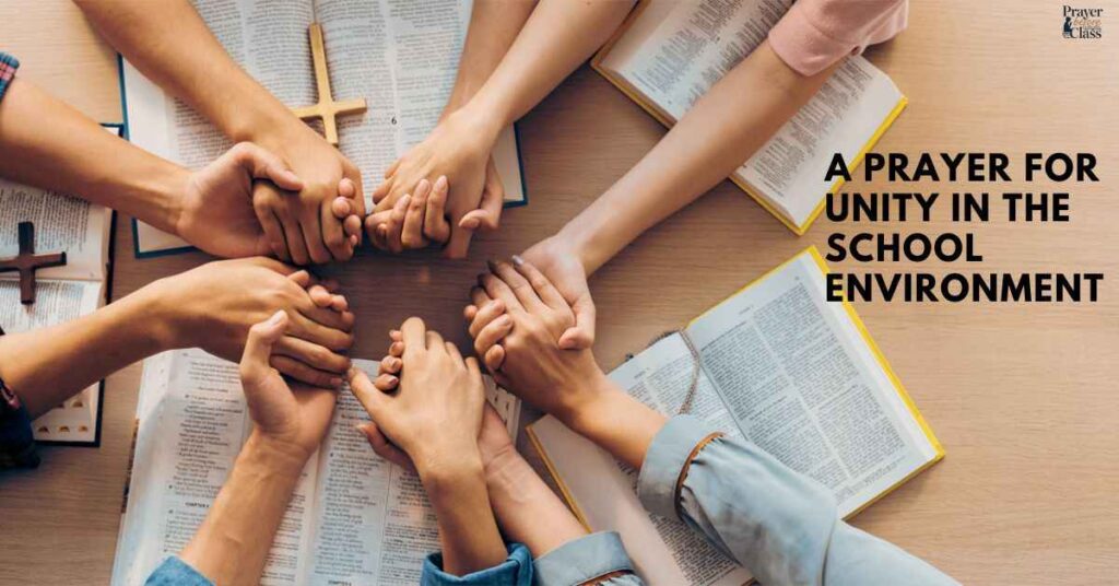 A Prayer for Unity in the School Environment