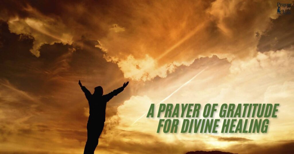 A Prayer of Gratitude for Divine Healing