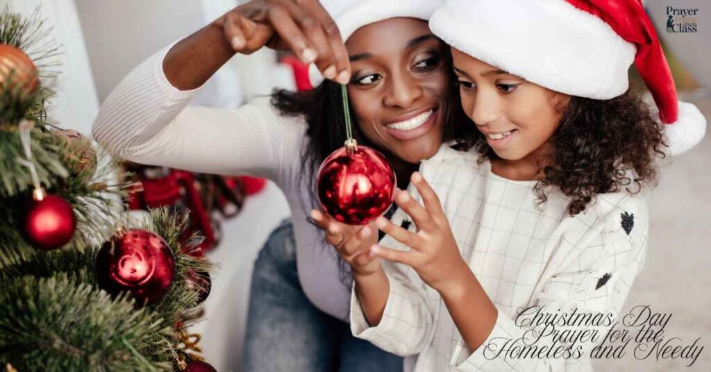 Christmas Day Prayer for the Homeless and Needy