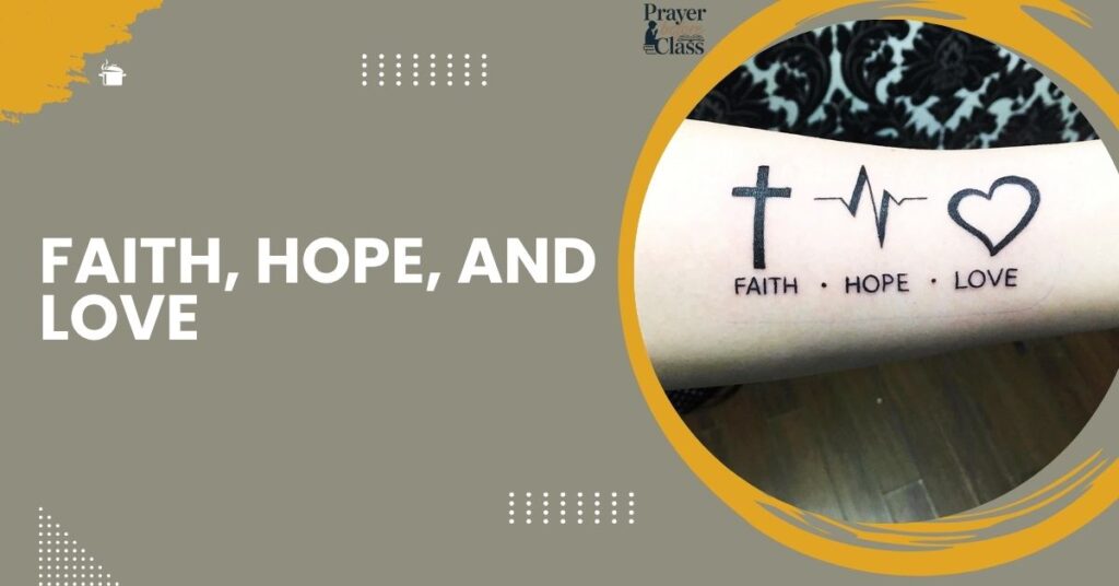Faith, Hope, and Love