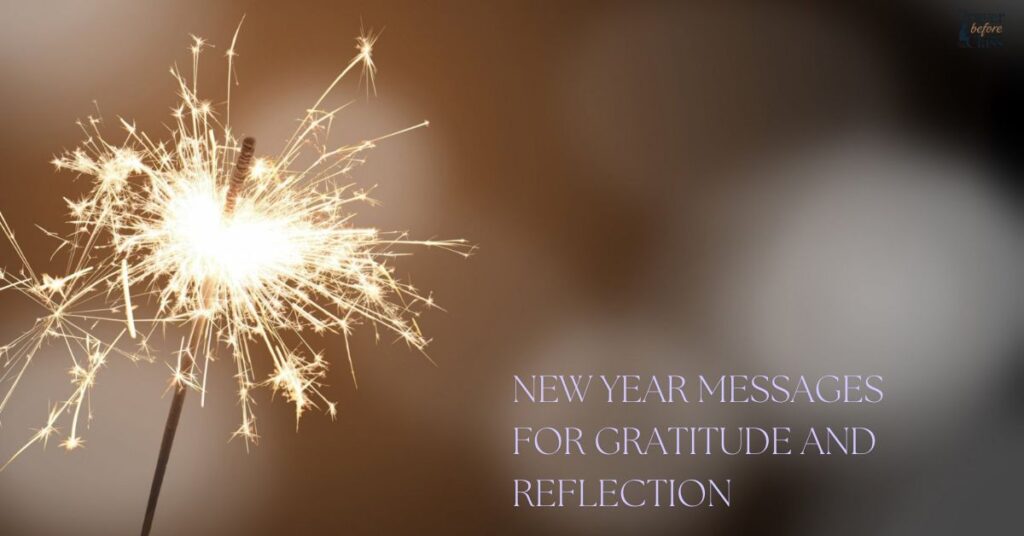 New Year Messages for Gratitude and Reflection