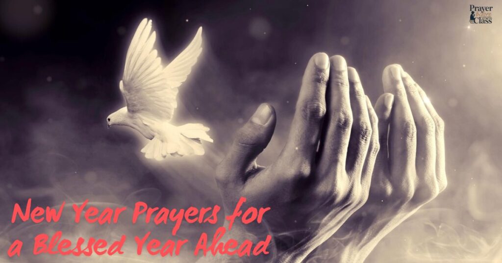 New Year Prayers for a Blessed Year Ahead