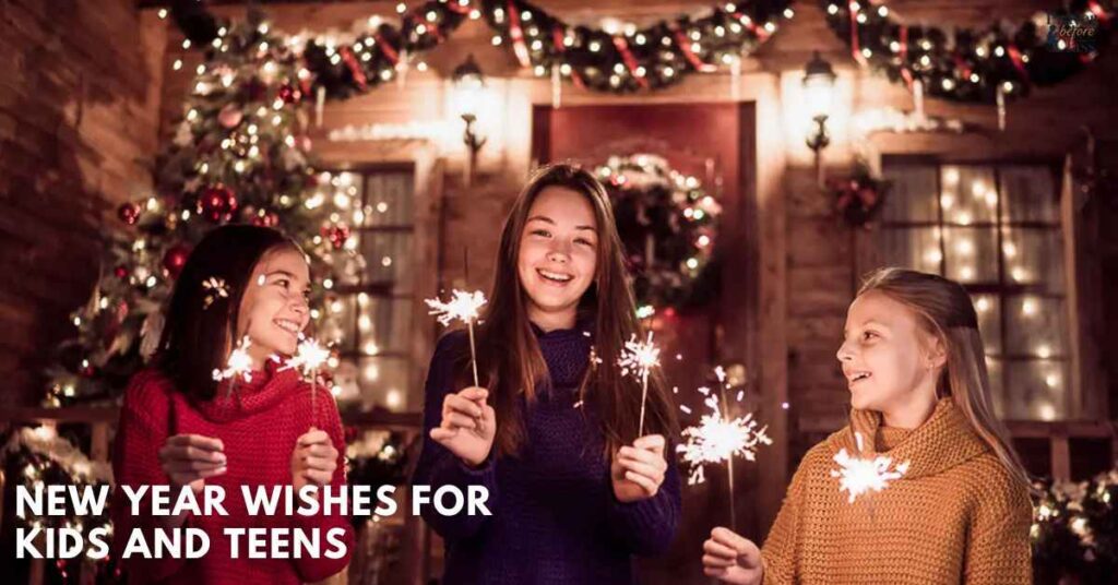 New Year Wishes for Kids and Teens