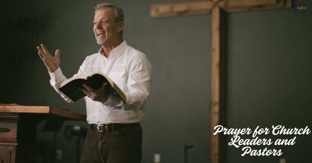 Prayer for Church Leaders and Pastors