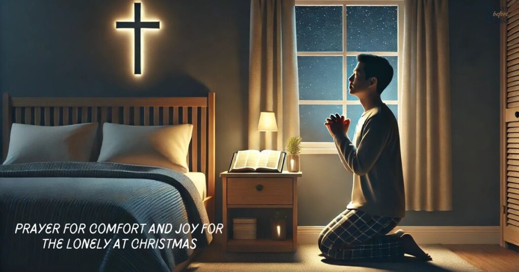 Prayer for Comfort and Joy for the Lonely at Christmas