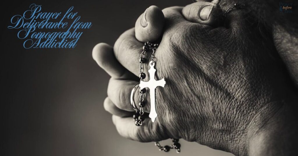 Prayer for Deliverance from Pornography Addiction