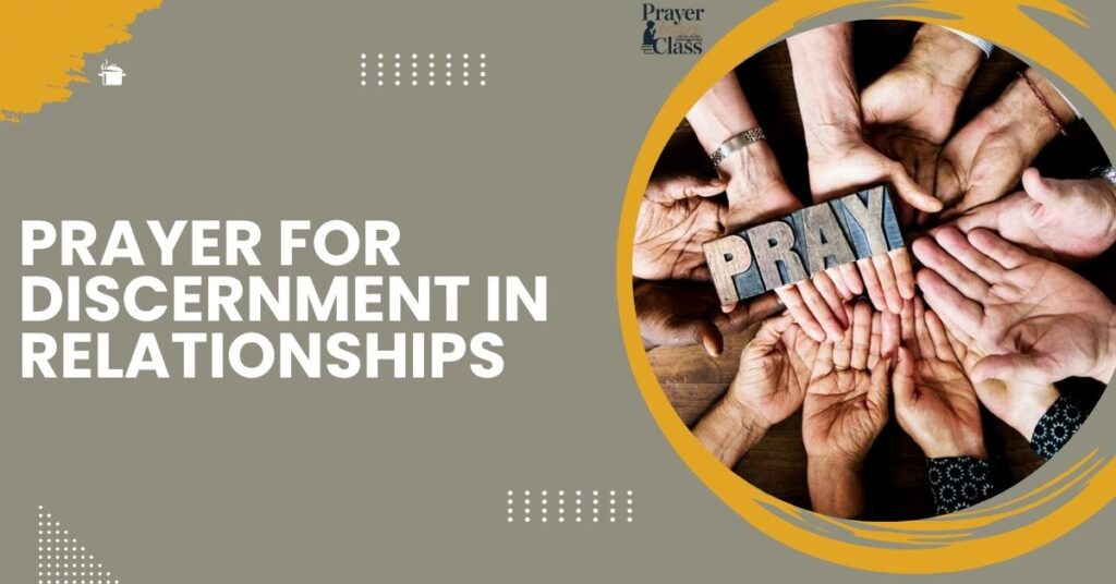 Prayer for Discernment in Relationships
