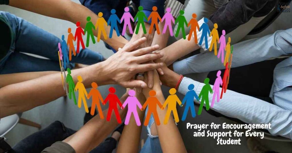 Prayer for Encouragement and Support for Every Student