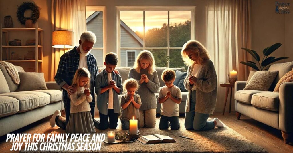 Prayer for Family Peace and Joy this Christmas Season