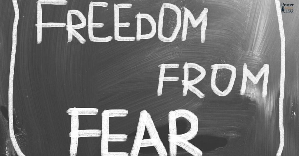 Prayer for Freedom from Fear