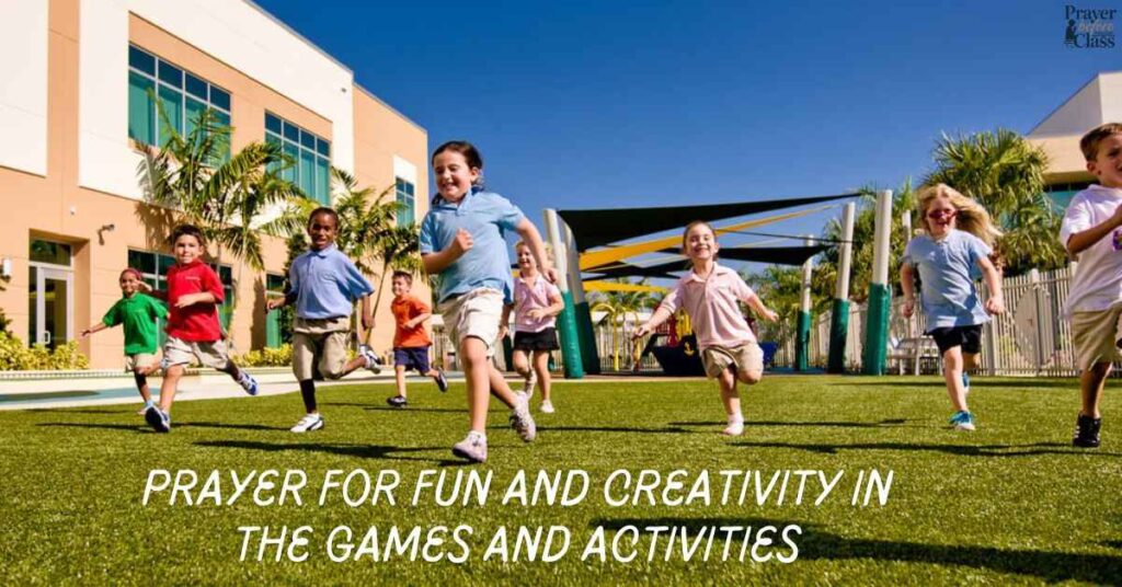 Prayer for Fun and Creativity in the Games and Activities