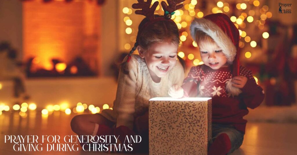 Prayer for Generosity and Giving During Christmas
