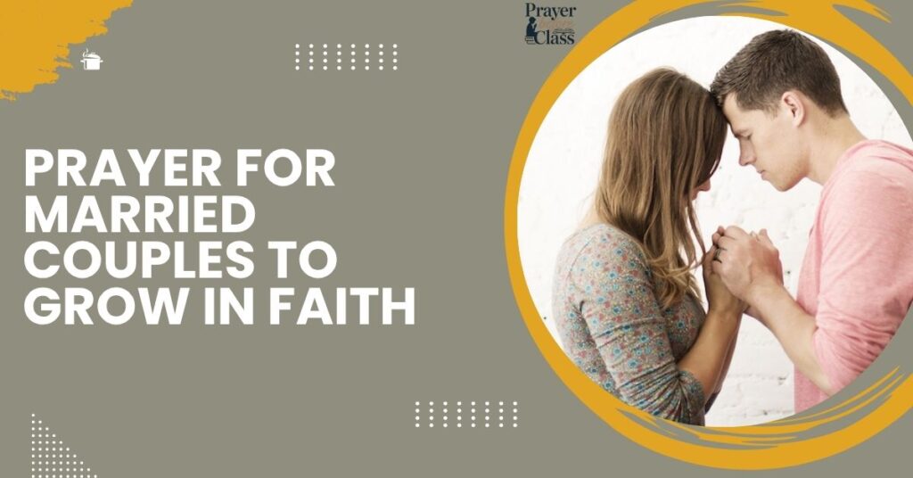 Prayer for Married Couples to Grow in Faith