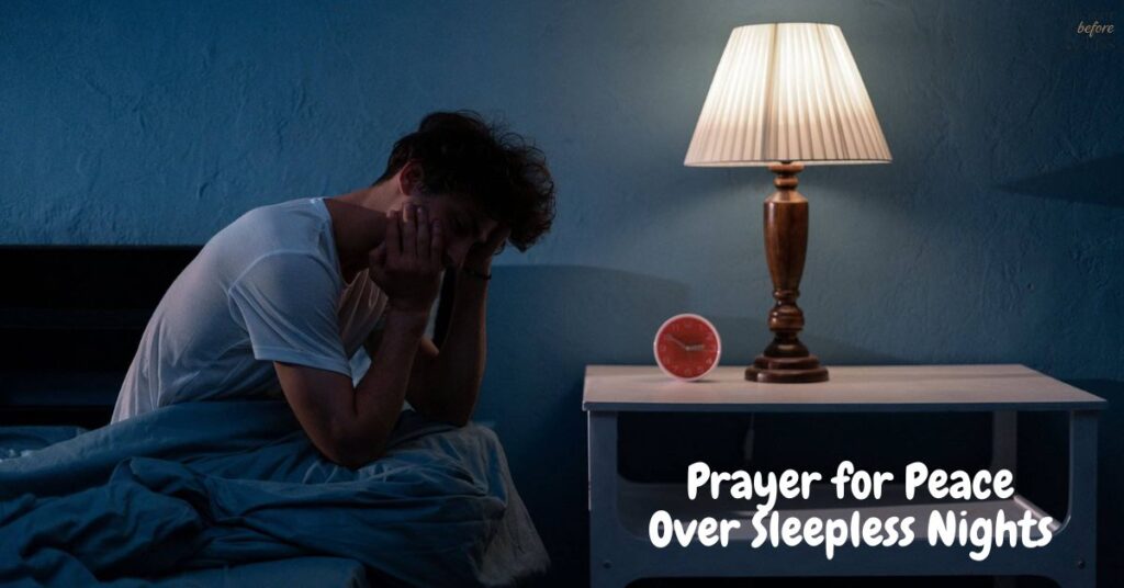 Prayer for Peace Over Sleepless Nights