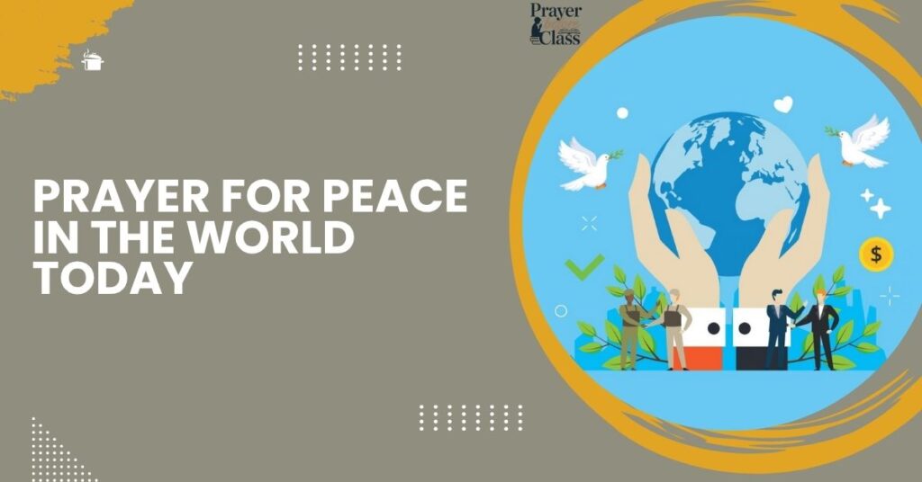 Prayer for Peace in the World Today