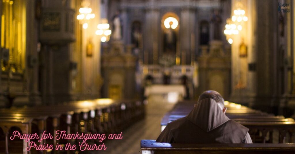 Prayer for Thanksgiving and Praise in the Church