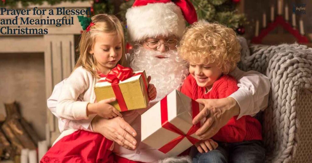 Prayer for a Blessed and Meaningful Christmas
