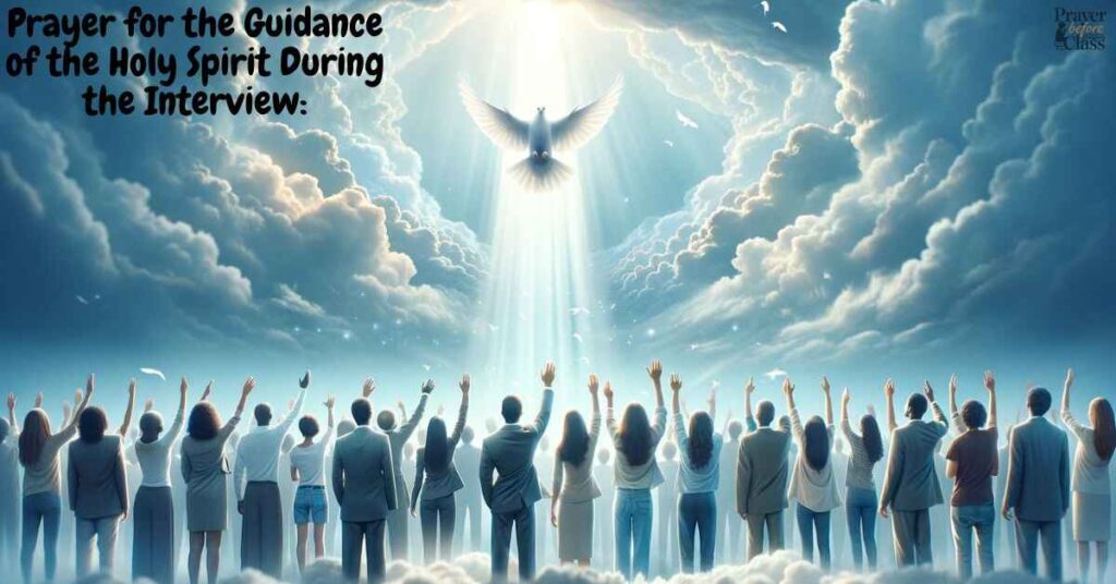 Prayer for the Guidance of the Holy Spirit During the Interview