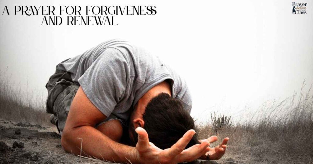 Start Fresh A Prayer for Forgiveness and Renewal