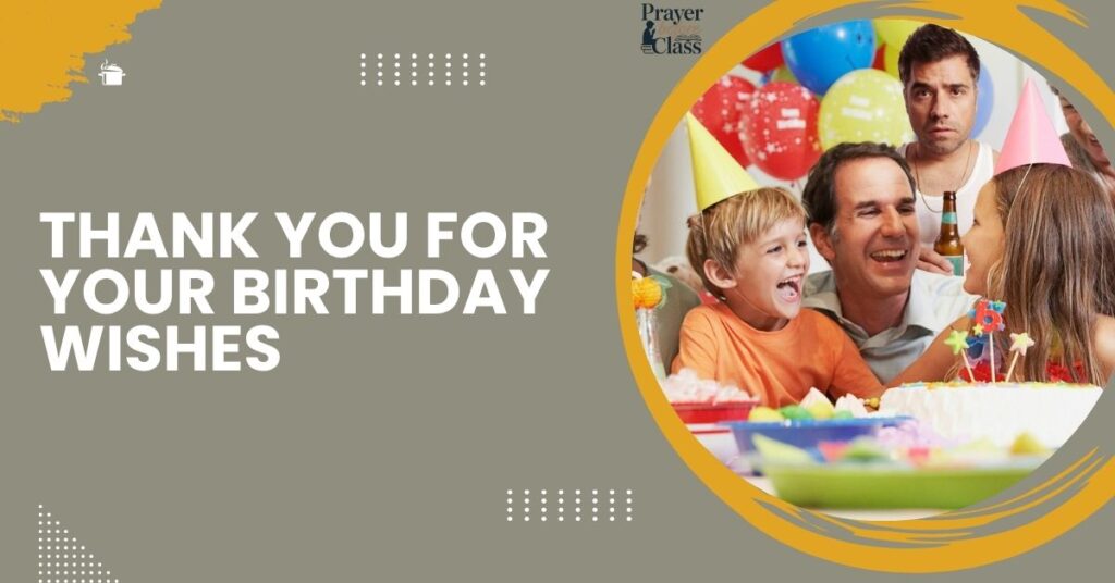 Thank You for Your Birthday Wishes