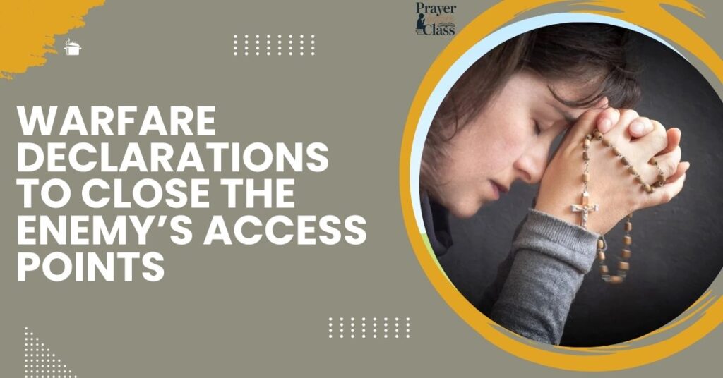 Warfare Declarations to Close the Enemy’s Access Points