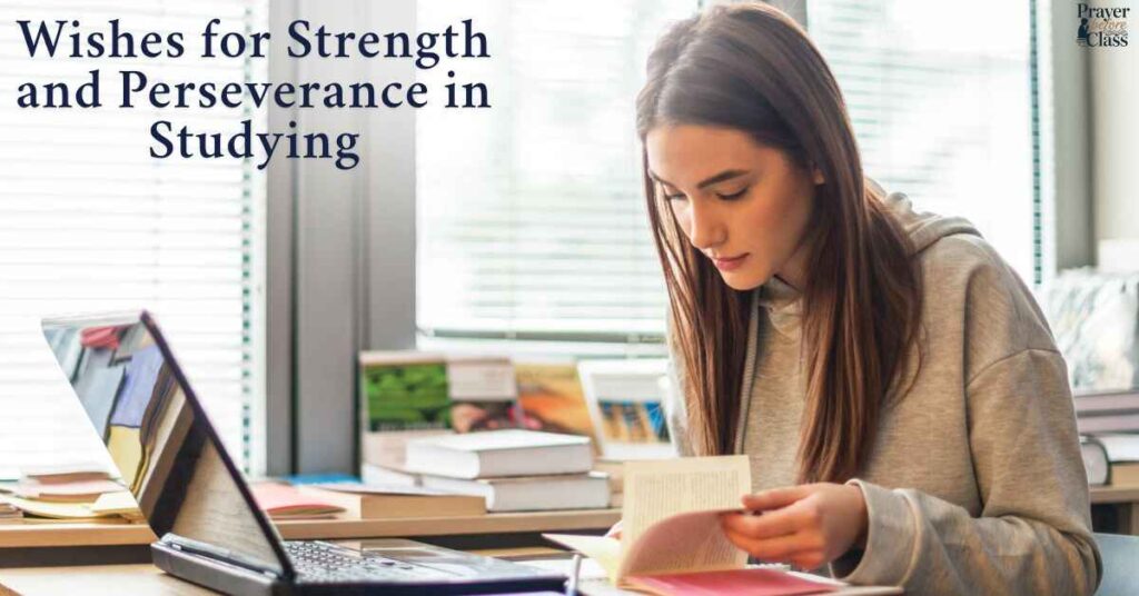 Wishes for Strength and Perseverance in Studying
