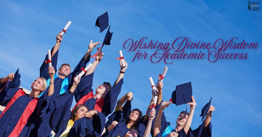 Wishing Divine Wisdom for Academic Success