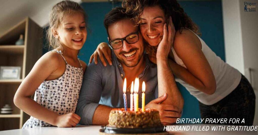 Birthday Prayer for a Husband Filled with Gratitude