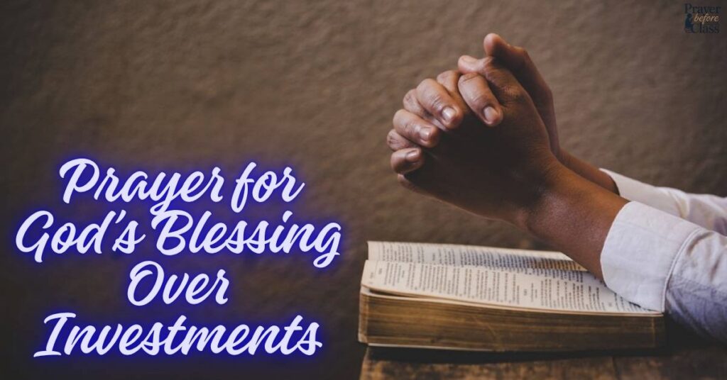 Prayer for God’s Blessing Over Investments