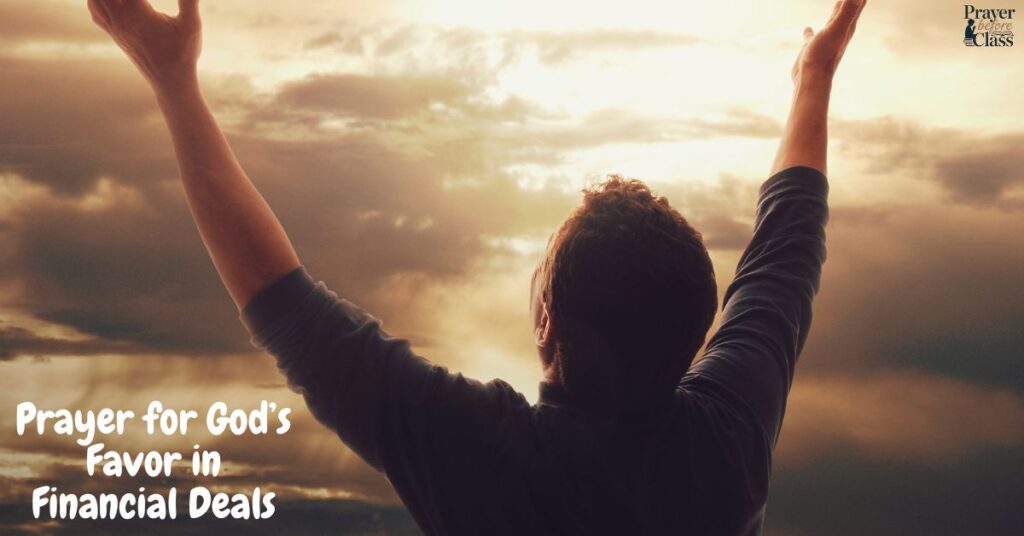 Prayer for God’s Favor in Financial Deals
