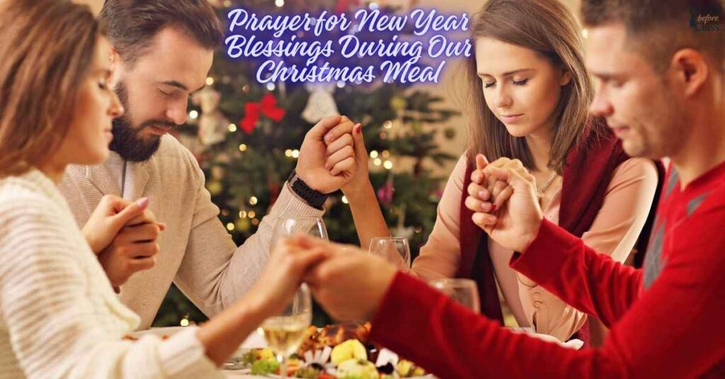 Prayer for New Year Blessings During Our Christmas Meal