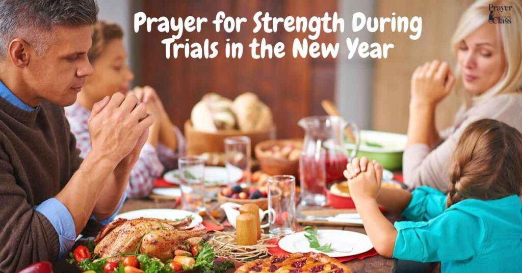 Prayer for Strength During Trials in the New Year