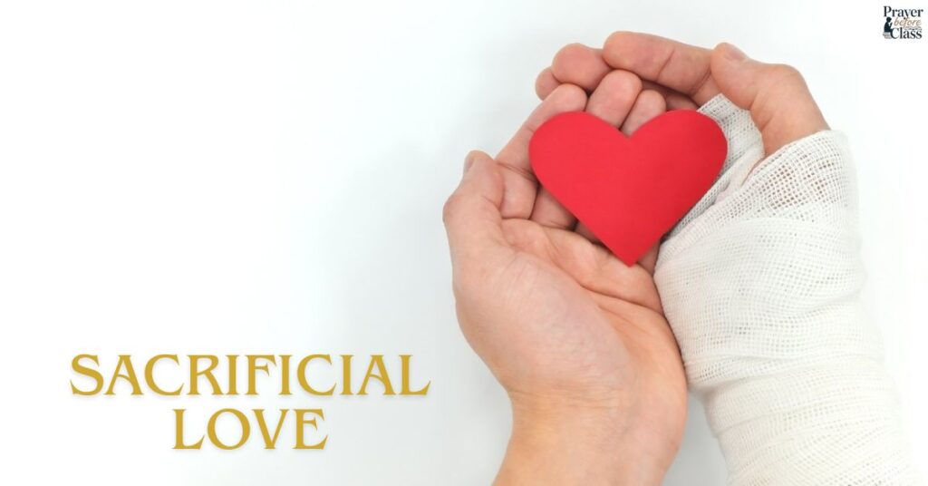 Sacrificial Love