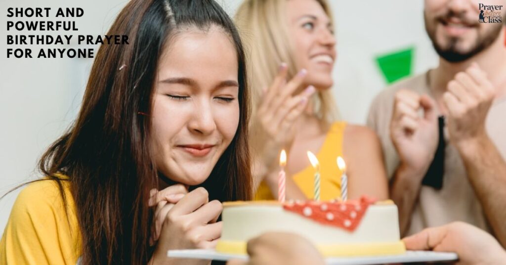 Short and Powerful Birthday Prayer for Anyone