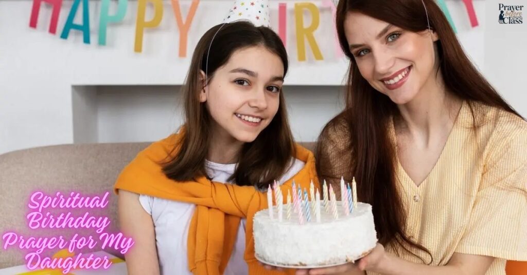 Spiritual Birthday Prayer for My Daughter